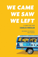 book cover for We Came, We Saw, We Left