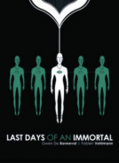 book cover for Last Days of an Immortal
