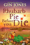 Cover Image: Rhubarb Pie Before You Die