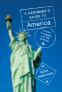 Cover Image: A Beginner's Guide to America