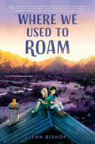 book cover for Where We Used to Roam