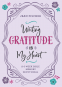 Cover Image: Writing Gratitude on My Heart