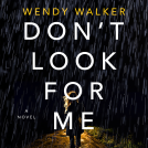 book cover for Don't Look for Me