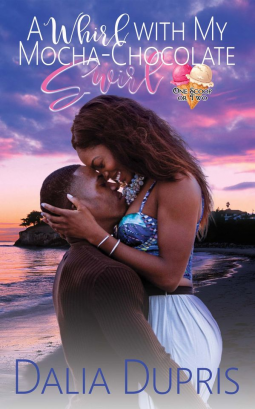 book cover for A Whirl With My Mocha-Chocolate Swirl