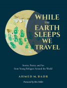 book cover for While the Earth Sleeps We Travel