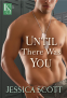 Cover Image: Until There Was You