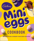 book cover for The Cadbury Mini Eggs Cookbook