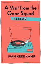 book cover for A Visit from the Goon Squad Reread