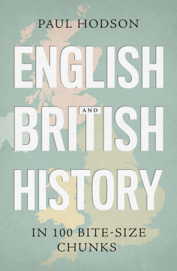 book cover for English and British History in 100 Bite-size Chunks