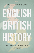 book cover for English and British History in 100 Bite-size Chunks