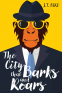 Cover Image: The City That Barks And Roars
