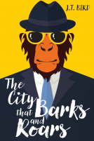 book cover for The City That Barks And Roars