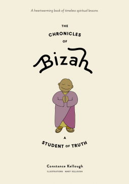 book cover for The Chronicles of Bizah, A Student of Truth