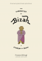 Cover Image: The Chronicles of Bizah, A Student of Truth