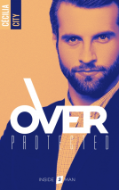 Couverture du livre pour Over Protected - Tome 3