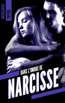 Couverture du livre pour Dans l'ombre de Narcisse