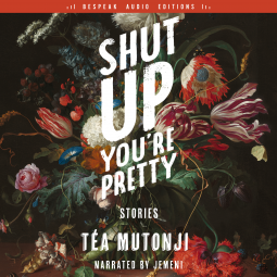 book cover for Shut Up You’re Pretty