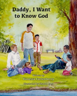 book cover for Daddy, I Want to Know God