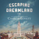 book cover for Escaping Dreamland