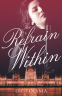 Cover Image: The Refrain Within