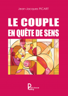 Couverture du livre pour Le couple en quête de sens