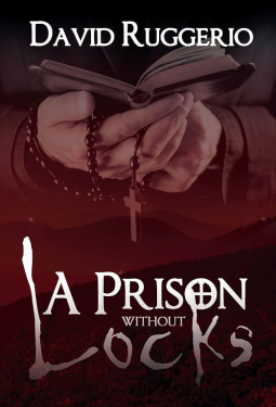 book cover for A Prison Without Locks