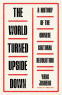 Cover Image: The World Turned Upside Down