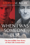 Cover Image: When I Was Someone Else
