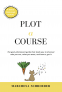 Cover Image: Plot-A-Course