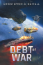 Cover Image: Debt of War