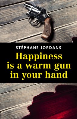 Couverture du livre pour Happiness is a warm gun in your hand