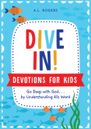 book cover for Dive In! Devotions for Kids