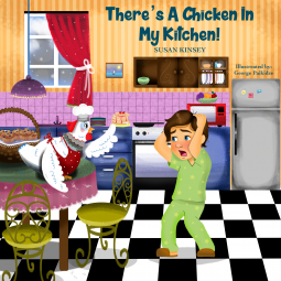 book cover for There's a Chicken in My Kitchen!