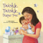 Cover Image: Twinkle, Twinkle, Diaper You!