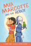 Cover Image: Mia Marcotte and the Robot