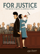 book cover for For Justice: The Serge & Beate Klarsfeld Story