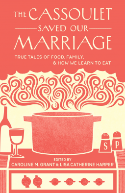 book cover for The Cassoulet Saved Our Marriage