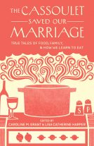 book cover for The Cassoulet Saved Our Marriage
