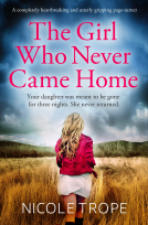 book cover for The Girl Who Never Came Home