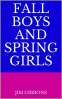 Cover Image: Fall Boys and Spring Girls