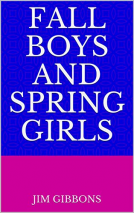 book cover for Fall Boys and Spring Girls