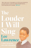 Cover Image: The Louder I Will Sing