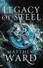 Cover Image: Legacy of Steel