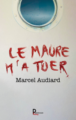 Couverture du livre pour Le Maure m'a tuer