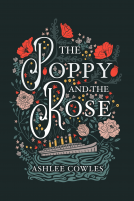 book cover for The Poppy and the Rose