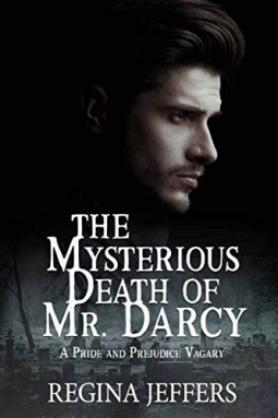 book cover for The Mysterious Death of Mr. Darcy