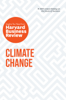 book cover for Climate Change: The Insights You Need from Harvard Business Review