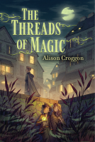 book cover for The Threads of Magic