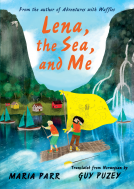 book cover for Lena, the Sea, and Me