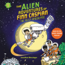 book cover for The Alien Adventures of Finn Caspian #1: The Fuzzy Apocalypse